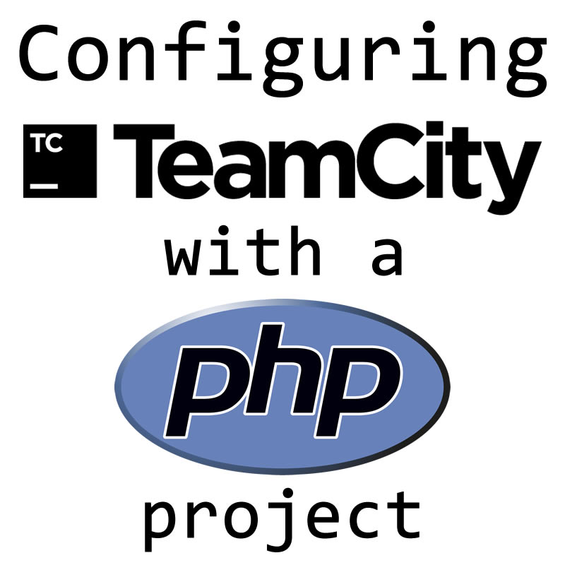 Configuring php unit testing with teamcity the chewett blog