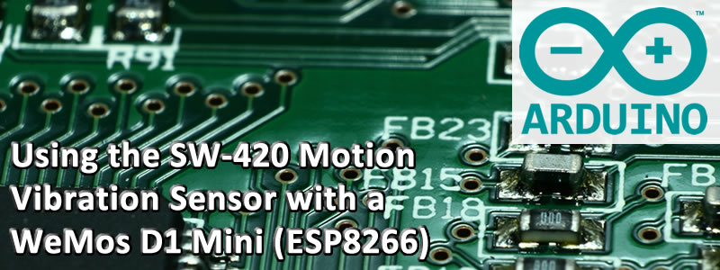 Wemos sw420 vibration sensor The Chewett Blog